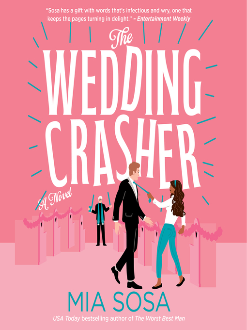 Title details for The Wedding Crasher by Mia Sosa - Available
